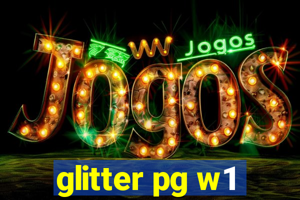 glitter pg w1